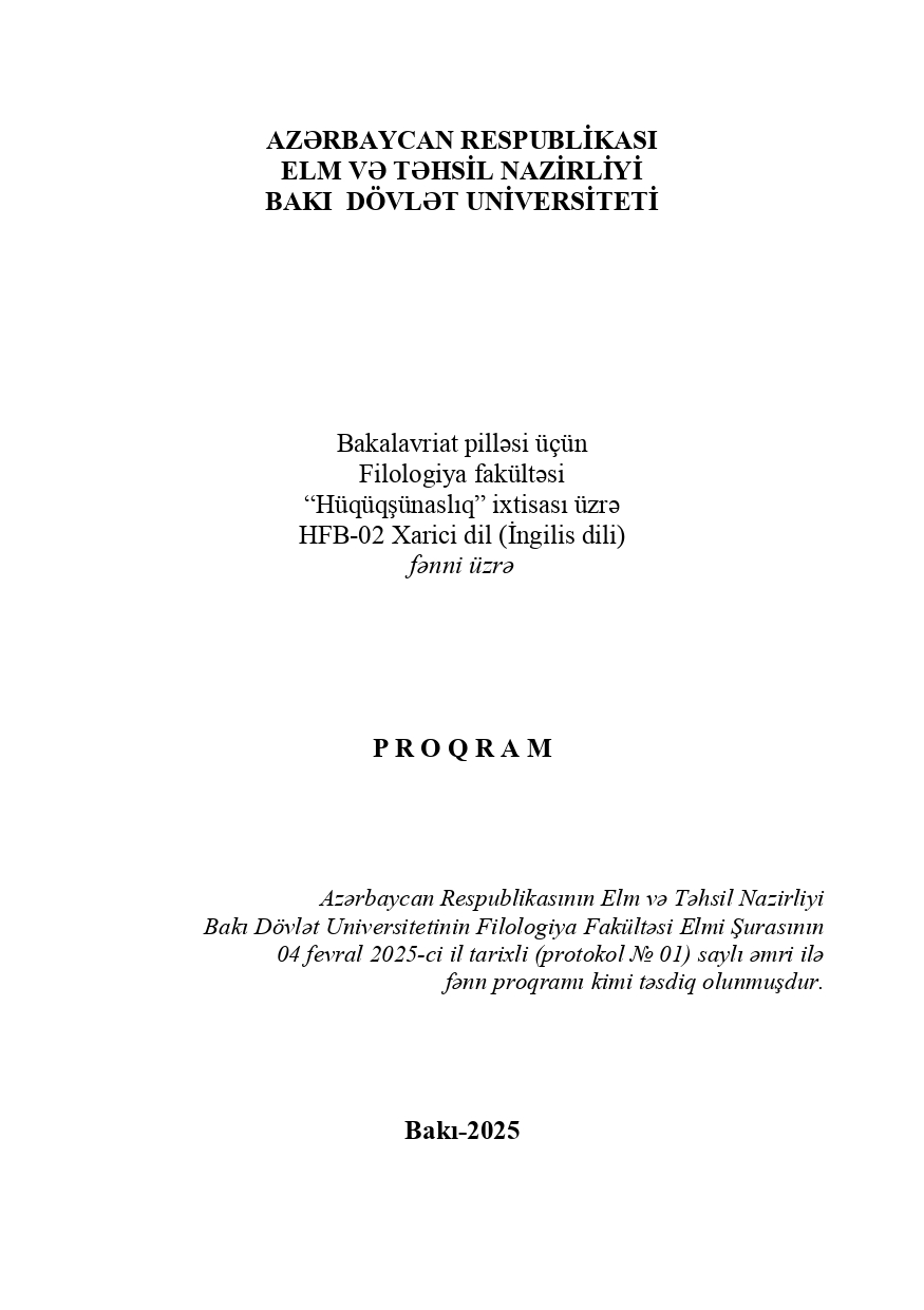 Bakalavriat pilləsi üçün Filologiya fakültəsi “Hüqüqşünaslıq” ixtisası üzrə HFB-02 Xarici dil (İngilis dili) fənni üzrə